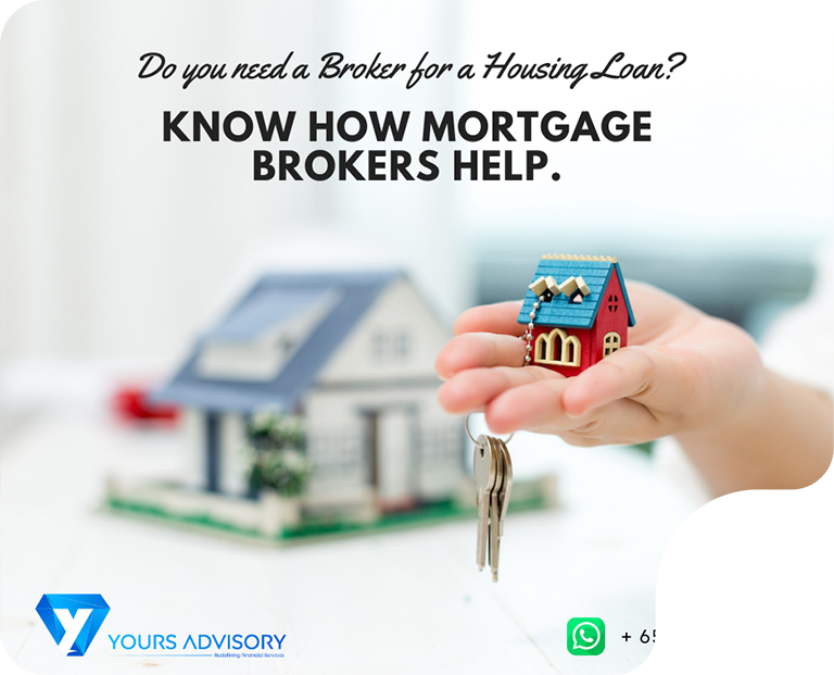 Yours Advisory - Do you need a Broker for a Housing Loan – Know how Mortgage brokers help-feature Yours Advisory - Do you need a Broker for a Housing Loan – Know how Mortgage brokers help-feature
